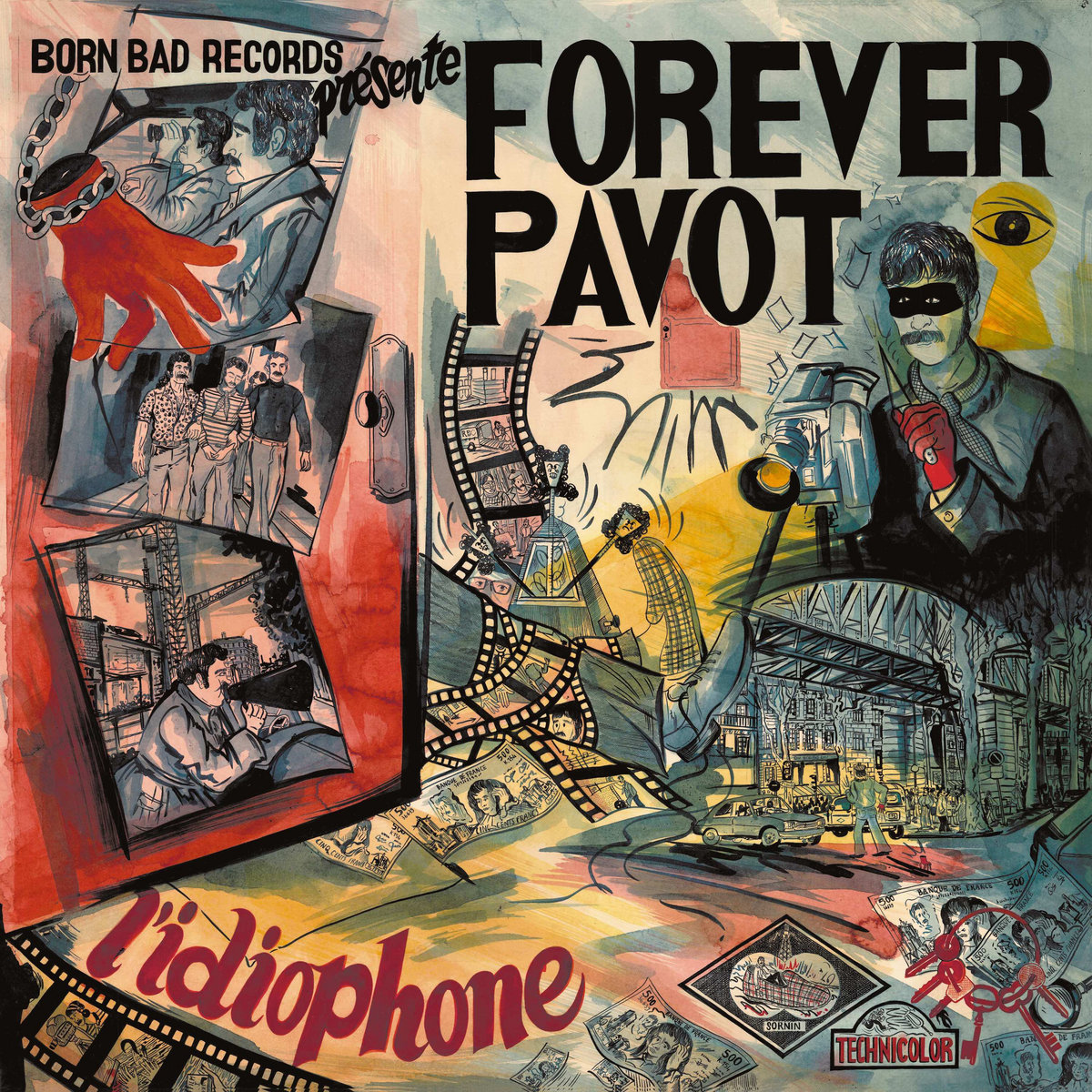 FOREVER PAVOT - L'Idiophone LP